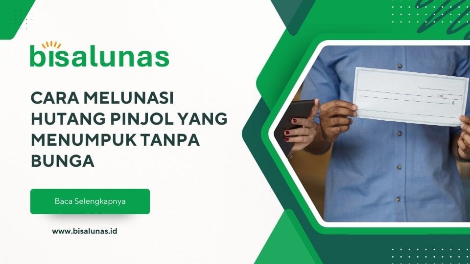 cara-melunasi-hutang-pinjol-yang-menumpuk-tanpa-bunga