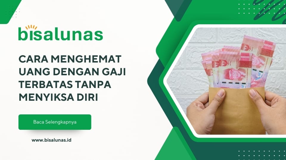 cara-menghemat-uang-dengan-gaji-terbatas
