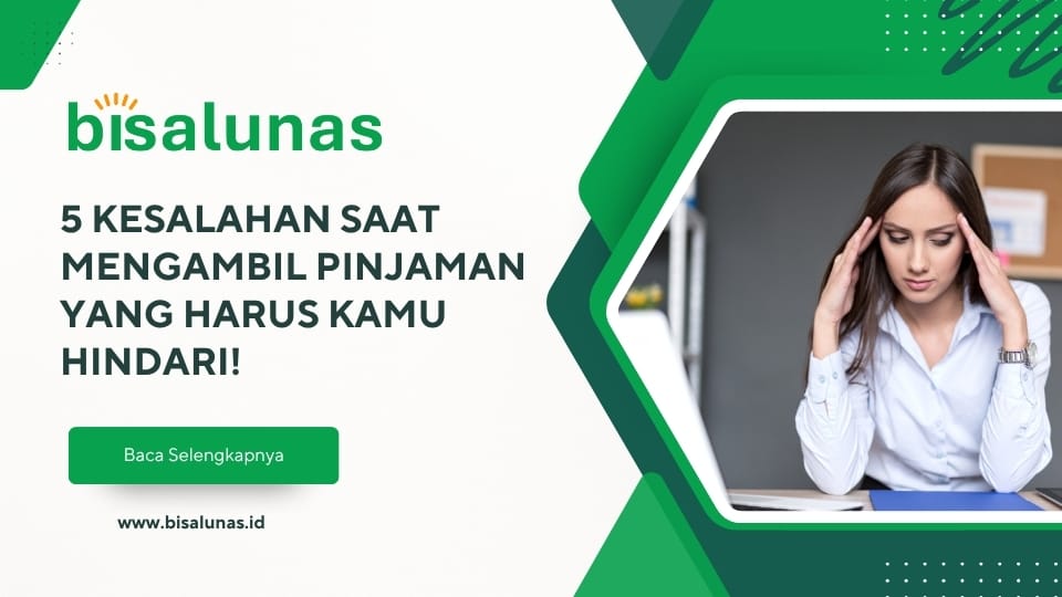 5-kesalahan-saat-mengambil-pinjaman