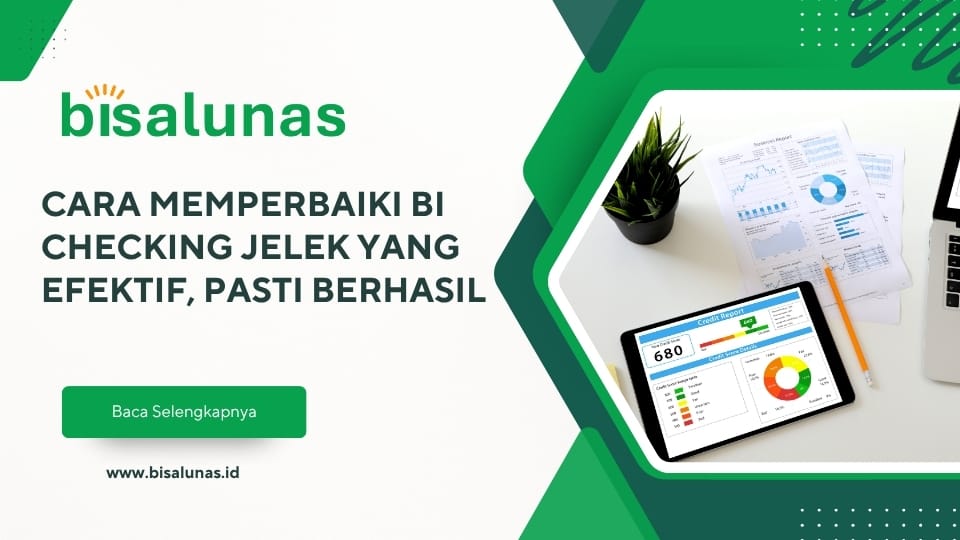 cara-memperbaiki-bi-checking-jelek