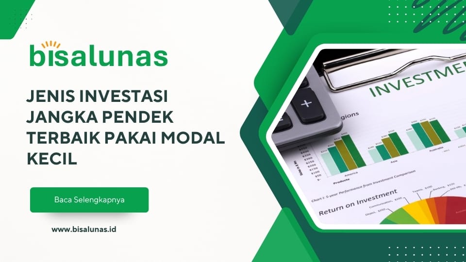 jenis-investasi-jangka-pendek-terbaik-pakai-modal-kecil