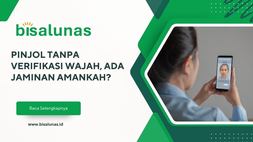 pinjol-tanpa-verifikasi-wajah