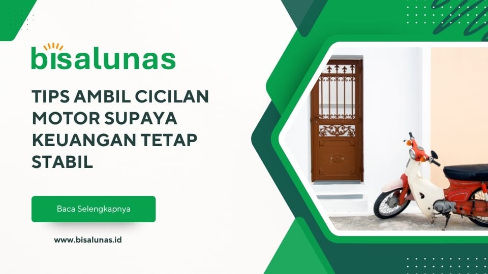tips-ambil-cicilan-motor-supaya-keuangan-tetap-stabil