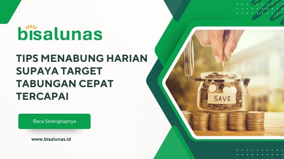 tips-menabung-harian-supaya-target-tabungan-cepat-tercapai